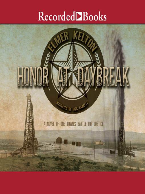 Title details for Honor at Daybreak by Elmer Kelton - Available